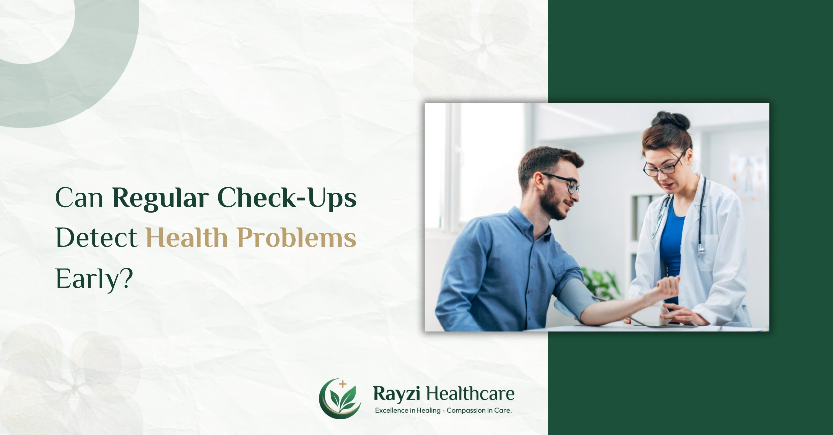 Can Regular Check Ups Detect Health Problems Early?