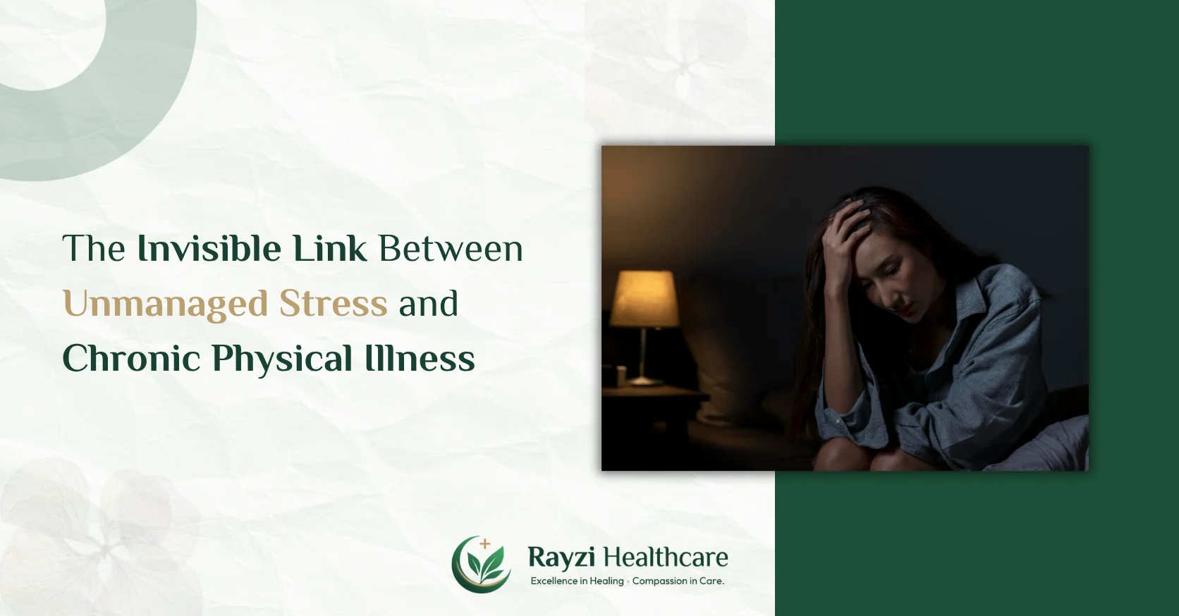 The Invisible Link Between Unmanaged Stress and Chronic Physical Illness