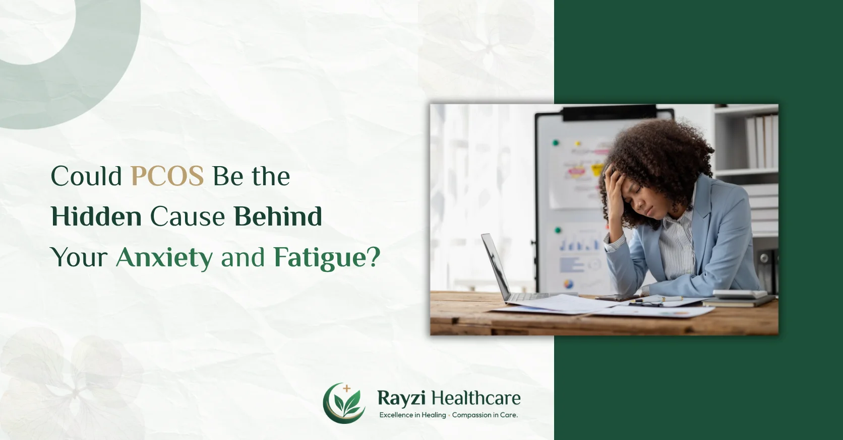 Could PCOS Be the Hidden Cause Behind Your Anxiety and Fatigue?